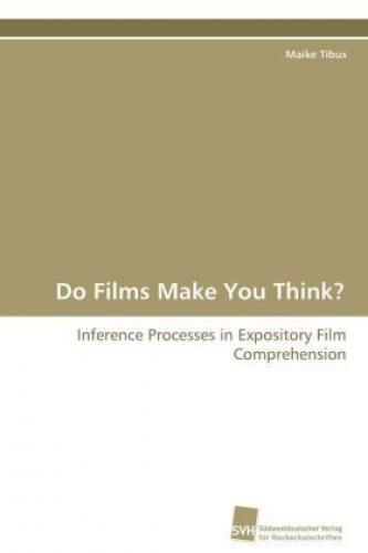 Thumbnail - Do Films Make You Think? Inference Processes In Expository Film