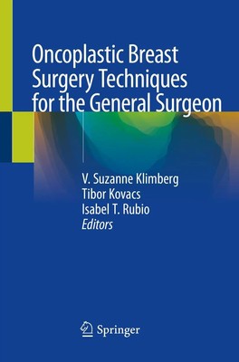 Oncoplastic Breast Surgery Techniques for the General Surgeon Klimberg (u. a.)