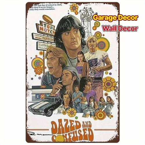 Vintage Dazed and Confused Movie Tin Metal Signs Home Décor 8x12