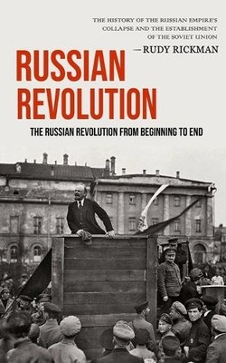 Rudy Rickman Russian Revolution (Paperback)
