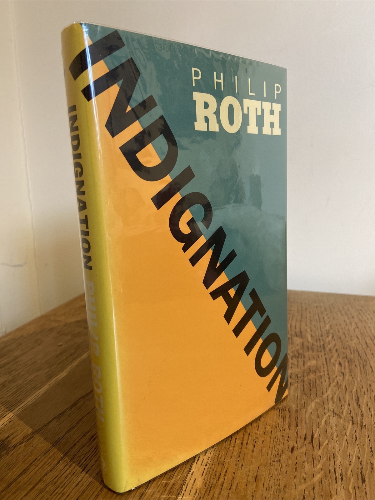 Indignation by Philip Roth 2008 UK 1st/1st HB Jonathan Cape