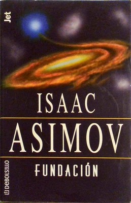 Fundación, by Isaac Asimov,3rd  Spanish Edition 2002 Editorial DeBolsillo V GD