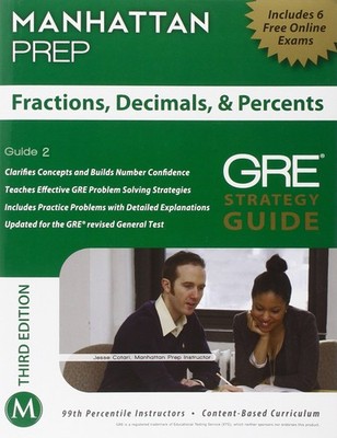 Fractions, Decimals, & Percents GRE Strategy Guide: 2 (Manhattan