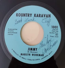 Marilyn Workman JIMMY / I CAN TAKE IT (SIGNED COUNTRY 45) #1001 PLAYS VG++
