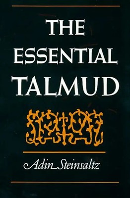 The Essential Talmud - Steinsaltz, Adin