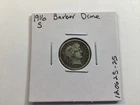 1916 S Barber 90% Silver Dime from San Francisco Extra Fine Condition 08022551
