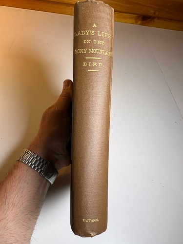 Antique 1890 A Lady’s Life in the Rocky Mountains Victorian Book Ornate Gilded - Picture 6 of 24