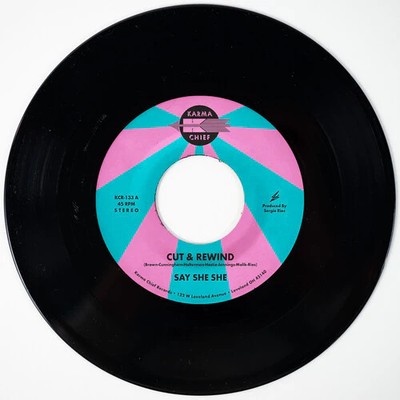Say She She - Cut & Rewind / Disco Life - Vinyl Record