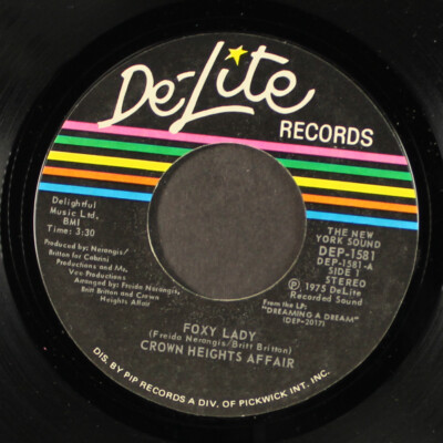 CROWN HEIGHTS AFFAIR: foxy lady / picture show DE-LITE 7'' Single 45 RPM
