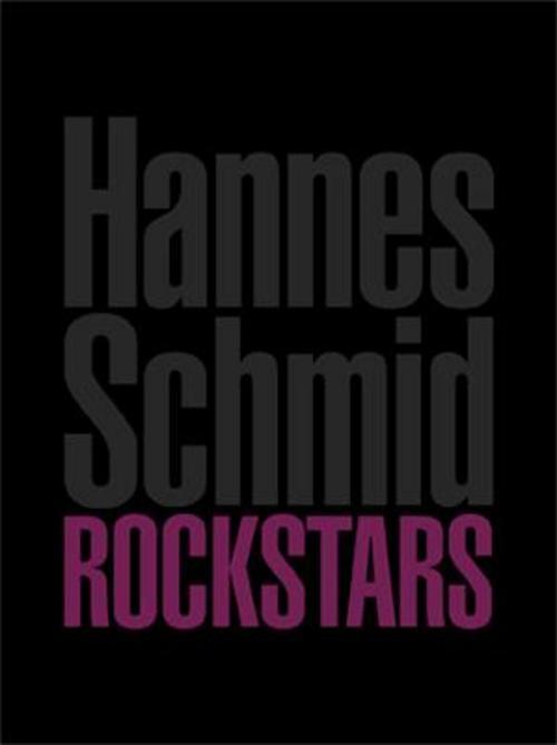 Rockstars Hannes Schmid