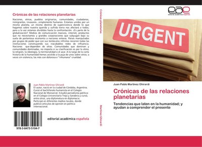 Juan Pablo Martinez Ghirardi | Crónicas de las relaciones planetarias | Buch