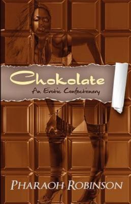 Chokolate by Robinson, Pharaoh
