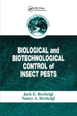 Jack E. Rechcig Biological and Biotechnological Control of Insect  (Taschenbuch)