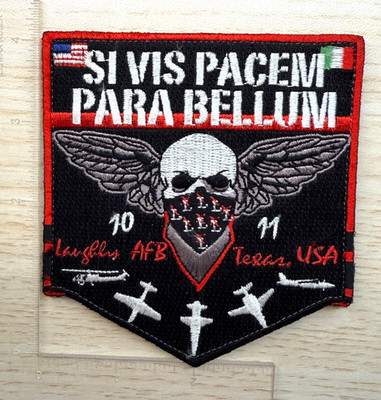 Si Vis Pacem Para Bellum 10-11 XL-SUPT USAF Laughlin AFB TX Flight School Patch