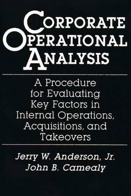 Corporate Operational Analysis: A Procedure for Evaluating Key Factors in Intern