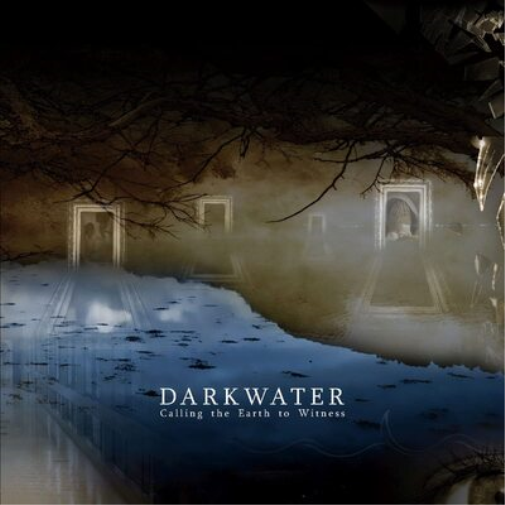 Darkwater Calling the Earth to Witness (CD) Remastered Album