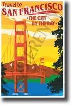 Travel to San Francisco - The City By The Bay - NEW Art Travel POSTER tr592 