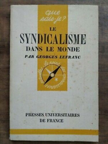 Le Syndicalisme dans le Monde / Presses Universitaires de France 1949 - Photo 1/1