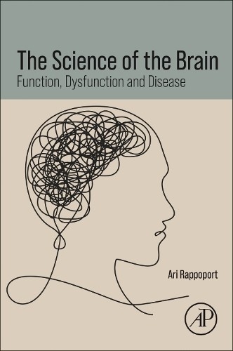 The Science of the Brain: Function, Dysfunction and Disease - Image 2