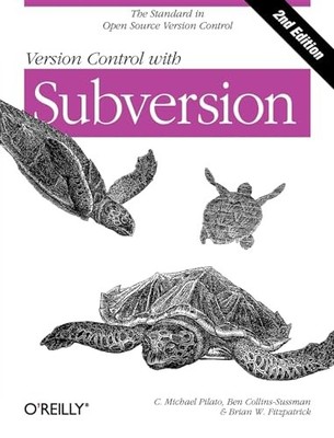 Version Control with Subversion: Ne..., Brian W. Fitzpa