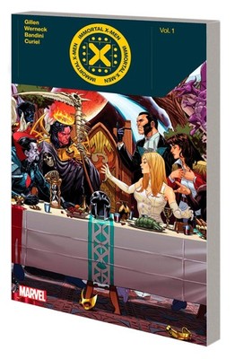 Immortal X-Men By Kieron Gillen Vol. 1 by Gillen