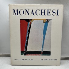 SANTE MONACHESI PETRONI GUGLIELMO DE LUCA EDITORE 1965 con dedica