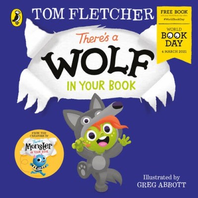 Theres a Wolf in Your Book: World Book Day 2021 - Paperback - GOOD