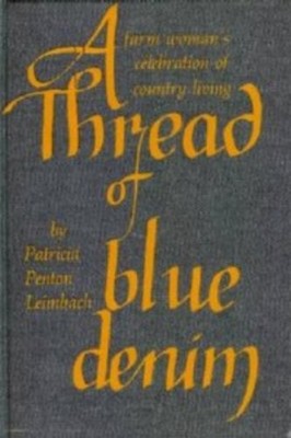 A Thread of Blue Denim Hardcover Patricia P. Leimbach