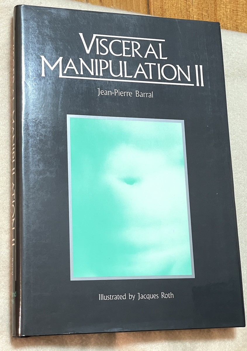 スポーツ・フィットネス Visceral Manipulation Jean-PierreBarral Visceral Manipulation: Jean-Pierre Barral, Pierre Mercier, Jacques