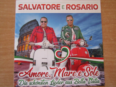 **Salvatore E Rosario - Amore, Mare e Sole Die schönsten Lieder aus Bella Italia