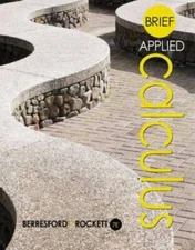 Brief Applied Calculus - Hardcover By Berresford, Geoffrey C. - VERY GOOD