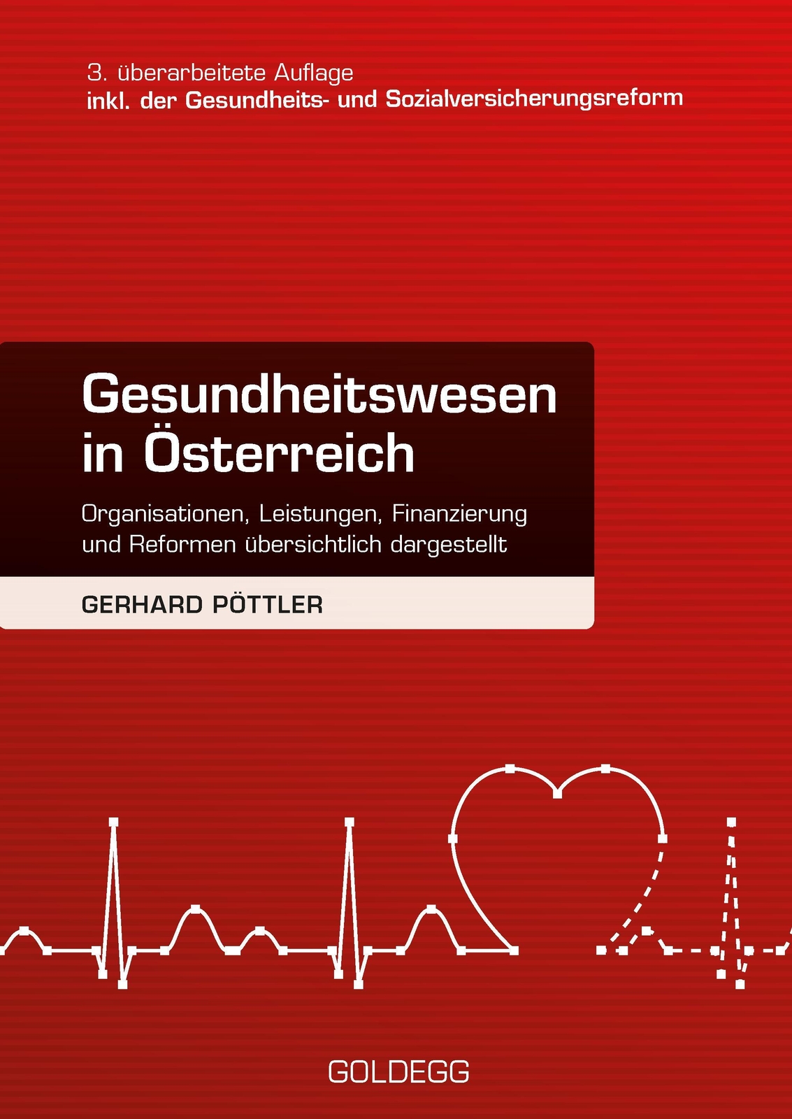 Gerhard Pöttler | Gesundheitswesen In Österreich | Buch | Deutsch