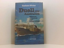 Duell vor Australien: Hilfskreuzer "Kormoran" gegen Kreuzer "Sidney" Hilfskreuze