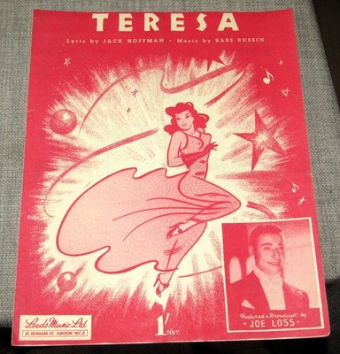 Vintage 1947 Piano Sheet Music 'TERESA' Jack Hoffman & Babe Russin - Joe Loss