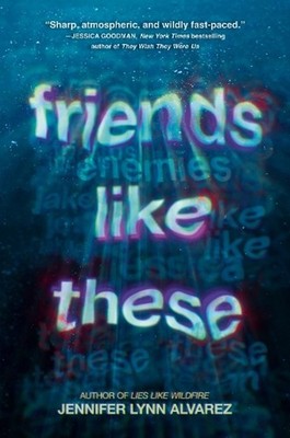 Friends Like These by Jennifer Lynn Alvarez (English) Paperback Book