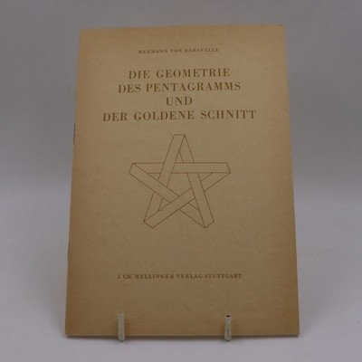 Hermann von Baravalle - Die Geometrie des Pentagramms und der Goldene Schnitt