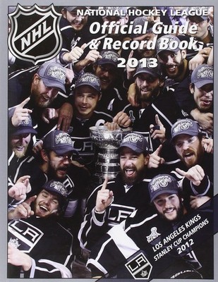 The National Hockey League Official Guide & Record Book 2013 (Na
