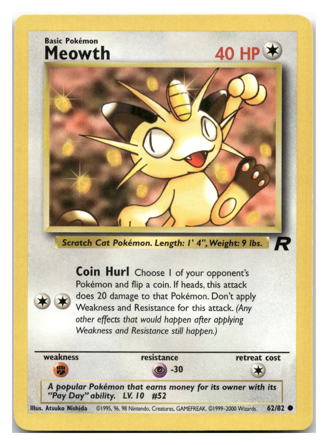 Meowth [TR - 62/82] Unlimited Pokemon LP