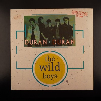 Duran Duran   The Wild Boys | Vinyl, 12'', 45 RPM | 1C K 062 20 0382 6