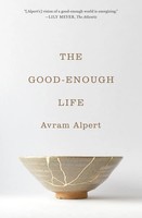 The Good-Enough Life | Avram Alpert | Taschenbuch | Einband - Flex.(Paperback)
