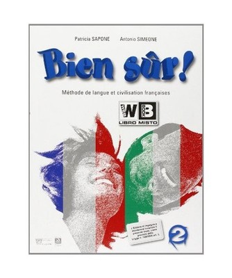 Bien sûr. Per la Scuola media! Con e-book. Con espansione online [Vol. 2], Sapo