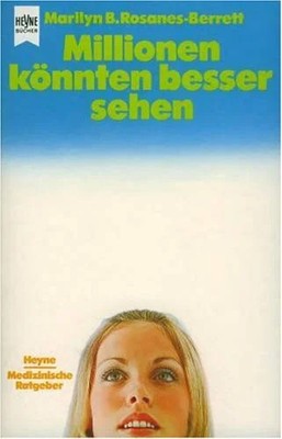 Millionen könnten besser sehen. Das Buch Düsseldorf, Wien : Econ-Verlag,