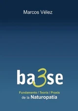 Base de la Naturopata by Marcos V?lez (Spanish) Paperback Book