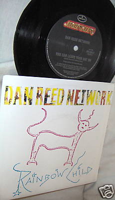 DAN REED NETWORK-RAINBOW CHILD/YOU CAN LEAVE YOUR HAT ON-AUST NM/VG+ VINYL 45+PS