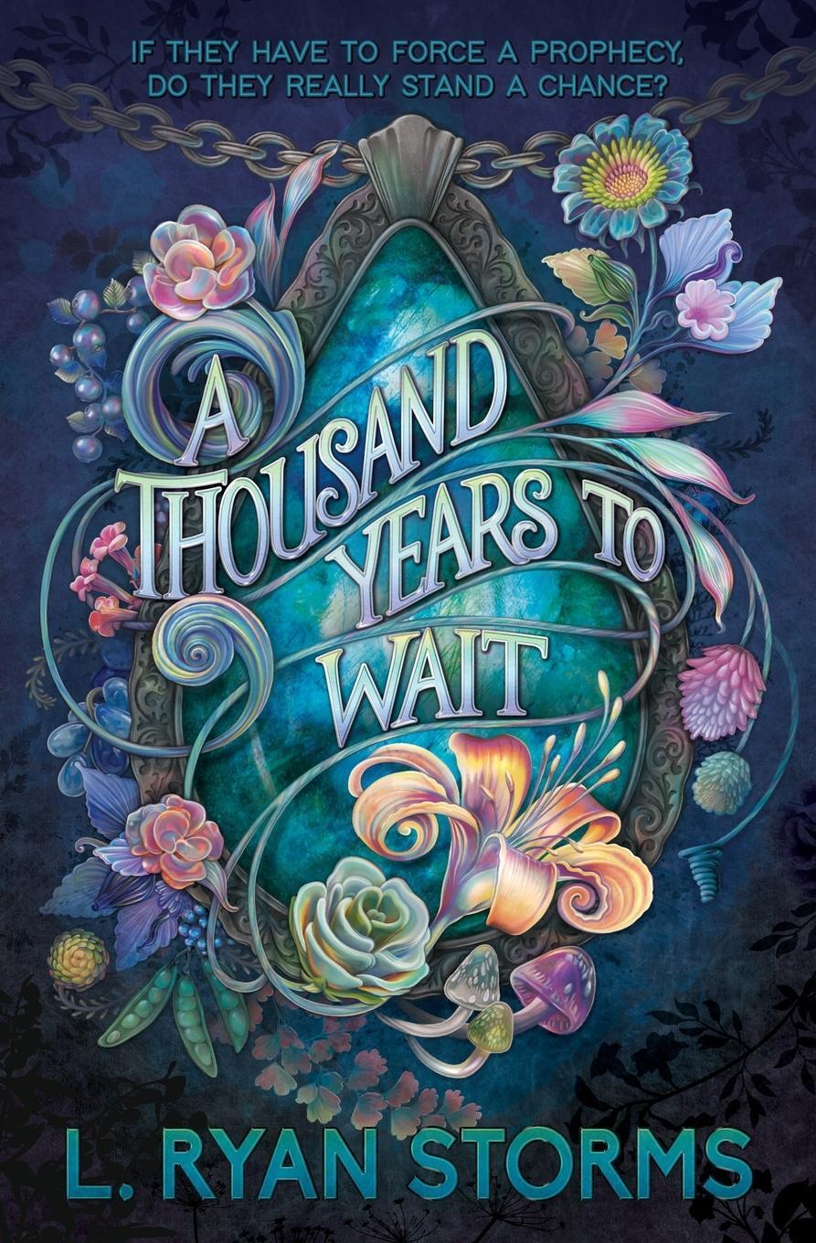 Thumbnail - A Thousand Years To Wait | L. Ryan Storms | Taschenbuch | Paperback |