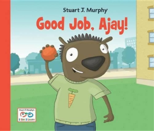 Stuart J. Murphy Good Job, Ajay! (Hardback) I See I Learn - Zdjęcie 1 z 1