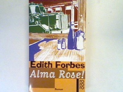 Alma Rose: Roman Forbes, Edith: 41790