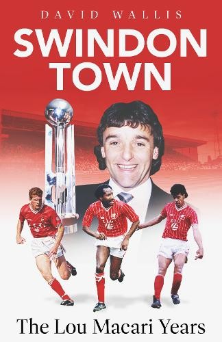 David Wallis Swindon Town (Copertina rigida)