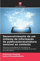Jinmisayo Awokola (U. A.) | Desenvolvimento De Um Sistema De InformaçãO De...