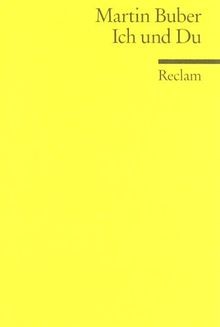 Ich und Du: Textausgabe mit Nachwort (Reclams Unive... | Buch | Zustand sehr gut